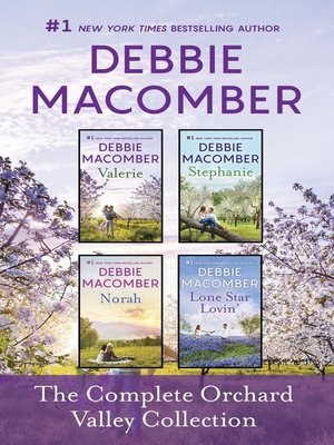 The Complete Orchard Valley Collection: Valerie ; Stephanie ; Norah ; Lone Star Lovin' - ebook
